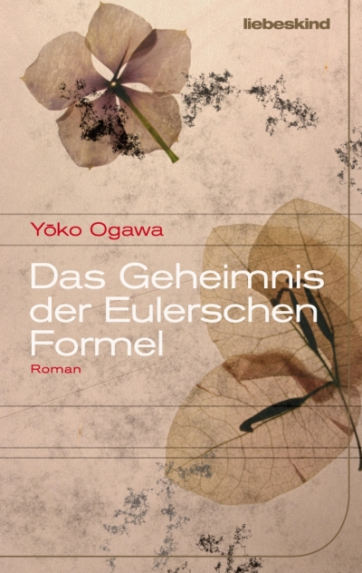 Das Geheimnis der Eulerschen FormelYoko Ogawa