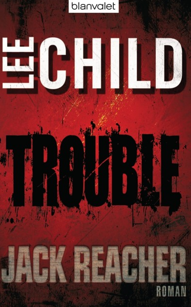 TroubleLee Child