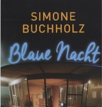 Blaue NachtSimone Buchholz